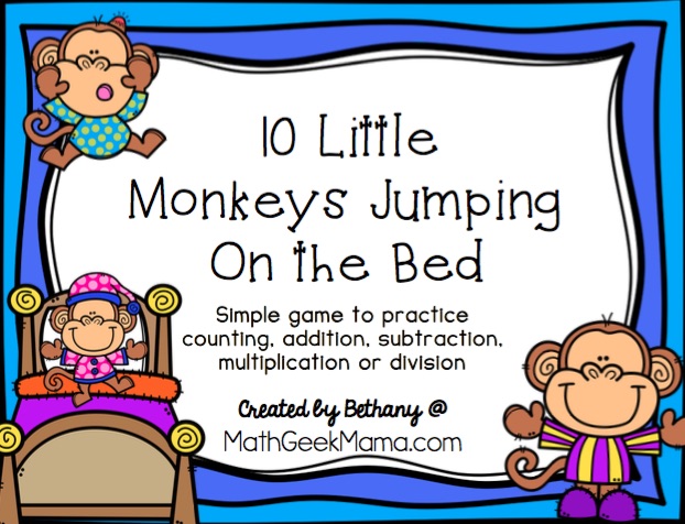This super simple printable game can be used along with the book or rhyme, "Ten Little Monkeys Jumping on the Bed." The great thing about this game is that is can be used and adapted for nearly any age! So all your kids can practice their math skills together! 