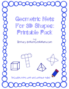 Free Geometric Nets Printable Pack! A great way to introduce three-dimensional shapes to kids of all ages!